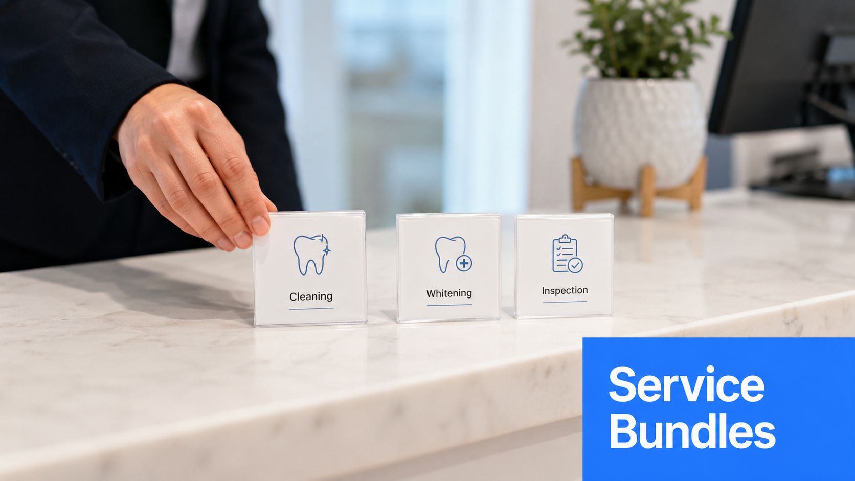 A professional desk with service signs for teeth cleaning, whitening, and inspection displayed for customers.